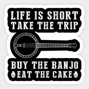 Wanderlust Banjo Cake: Embrace Life's Adventures with a Twist! Sticker